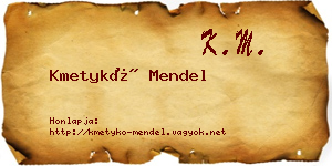 Kmetykó Mendel névjegykártya